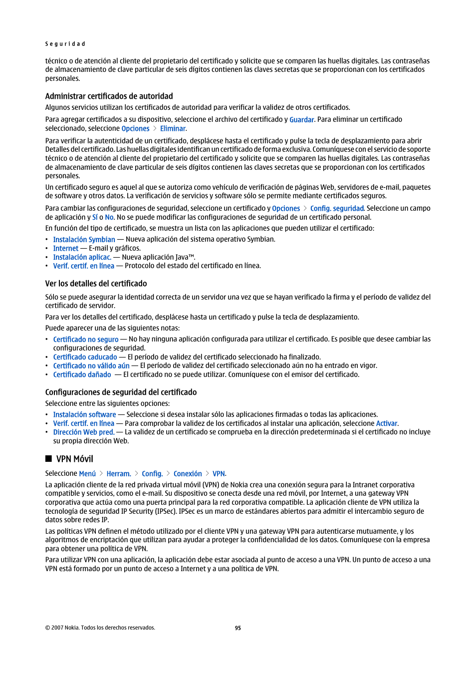 Administrar certificados de autoridad, Ver los detalles del certificado, Configuraciones de seguridad del certificado | Vpn móvil | Nokia E61i User Manual | Page 228 / 241