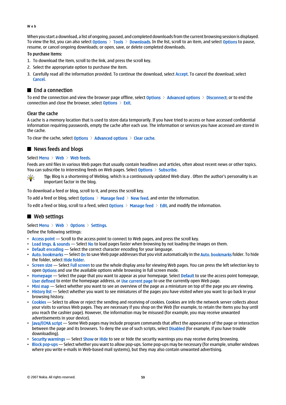 End a connection, Clear the cache, News feeds and blogs | Web settings | Nokia E61i User Manual | Page 91 / 241