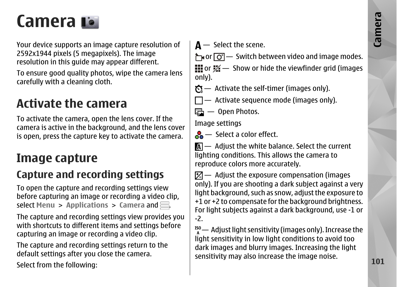 Camera, Activate the camera, Image capture | Capture and recording settings, Ca mera | Nokia N97 User Manual | Page 101 / 357