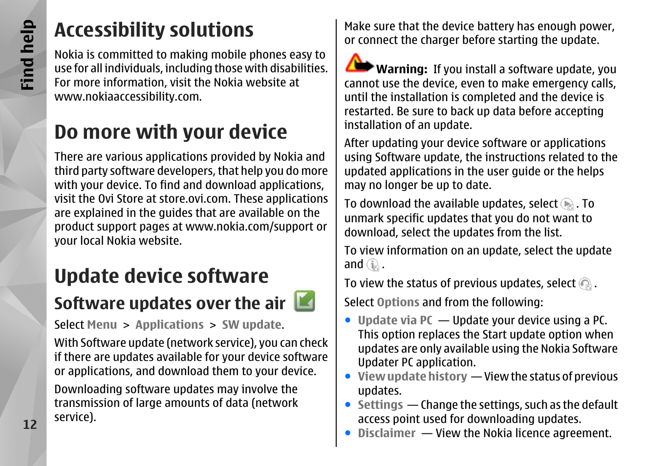 Accessibility solutions, Do more with your device, Update device software | Software updates over the air, Find hel p | Nokia N97 User Manual | Page 12 / 357