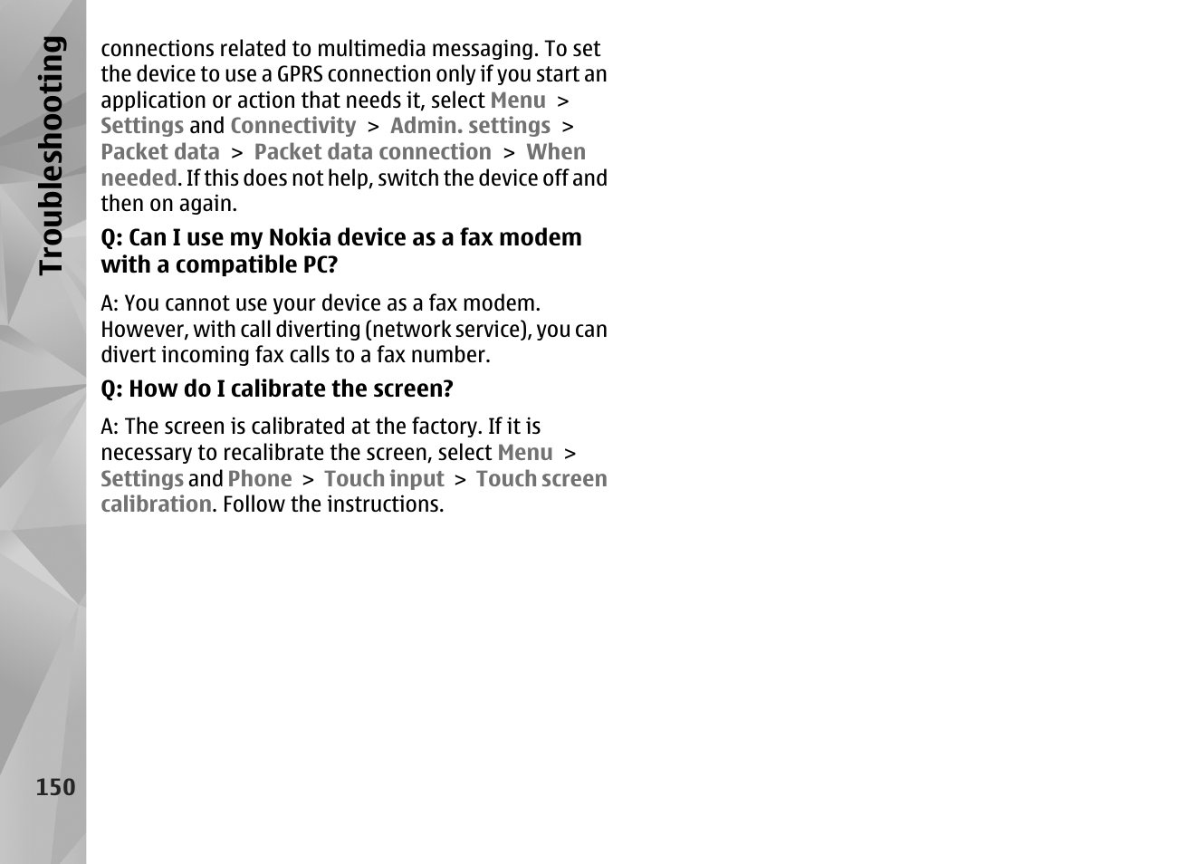Troubl es hooti ng | Nokia N97 User Manual | Page 150 / 357