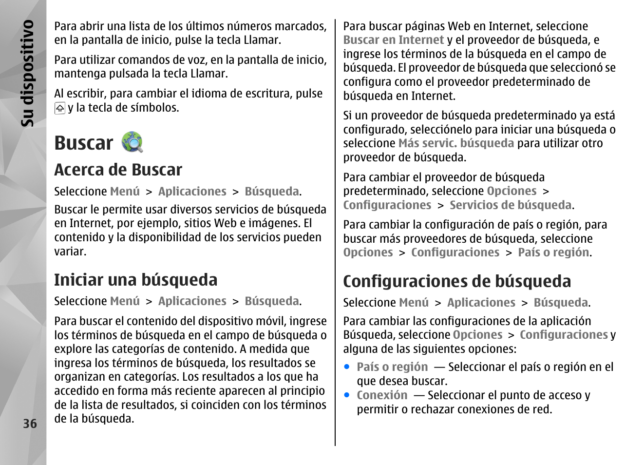 Buscar, Acerca de buscar, Iniciar una búsqueda | Configuraciones de búsqueda, Su dis pos itivo | Nokia N97 User Manual | Page 204 / 357