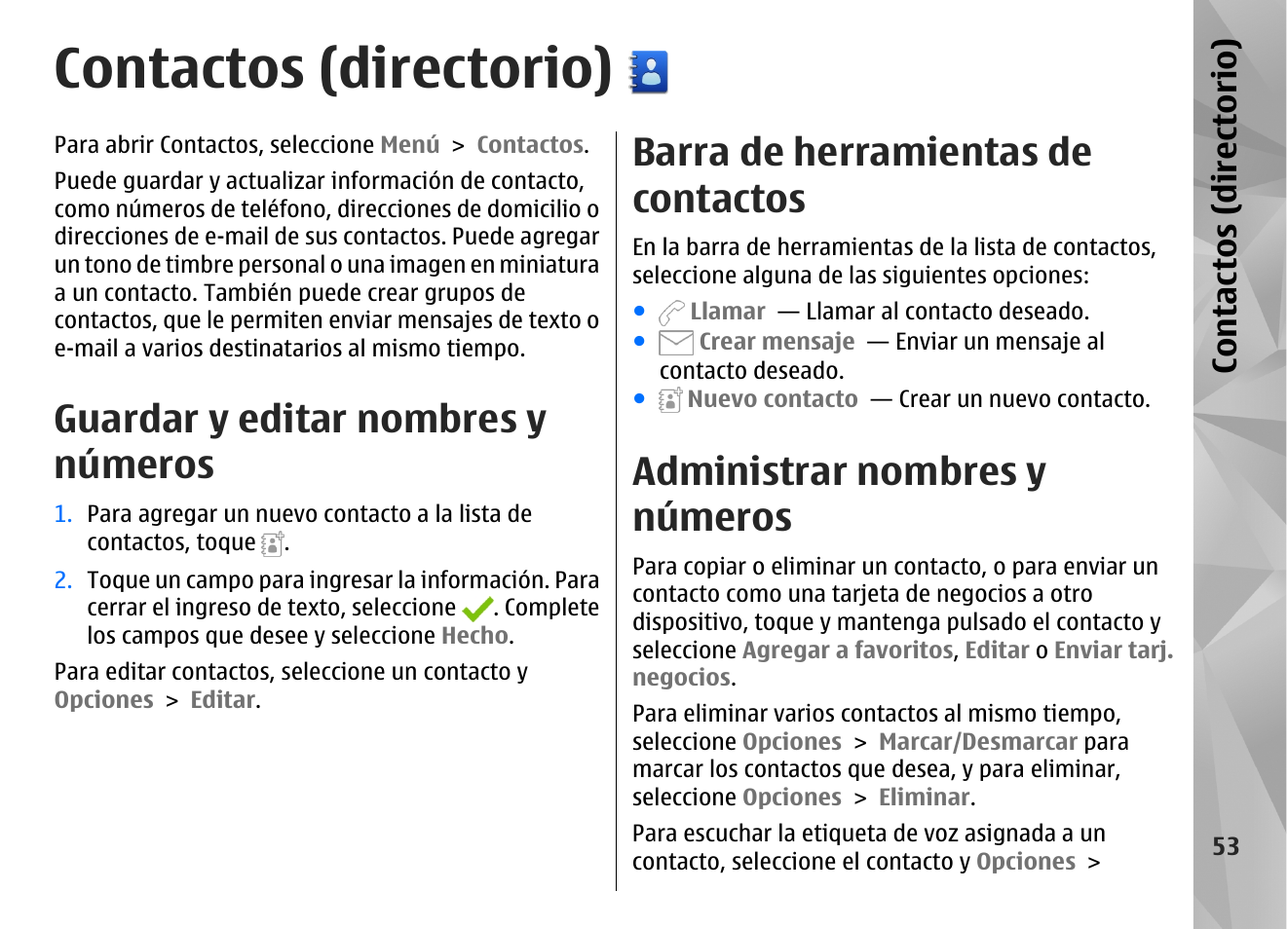 Contactos (directorio), Guardar y editar nombres y números, Barra de herramientas de contactos | Administrar nombres y números, Con tac tos (d irec tori o) | Nokia N97 User Manual | Page 221 / 357