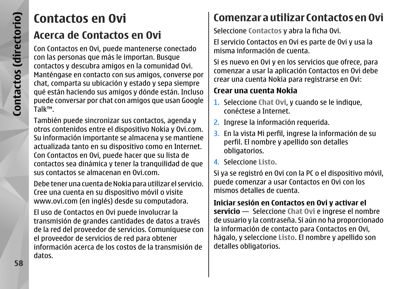 Contactos en ovi, Acerca de contactos en ovi, Comenzar a utilizar contactos en ovi | Con tac tos (d irec tori o) | Nokia N97 User Manual | Page 226 / 357