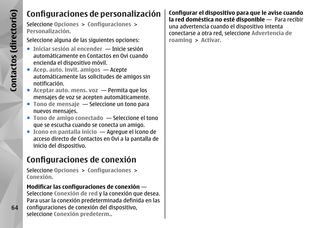 Configuraciones de personalización, Configuraciones de conexión, Con tac tos (d irec tori o) | Nokia N97 User Manual | Page 232 / 357