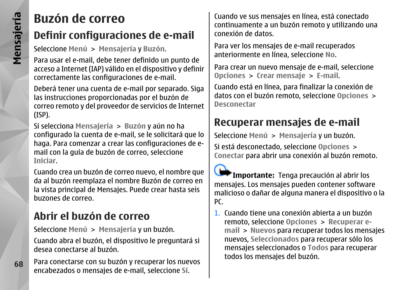 Buzón de correo, Definir configuraciones de e-mail, Abrir el buzón de correo | Recuperar mensajes de e-mail, Mensajería | Nokia N97 User Manual | Page 236 / 357