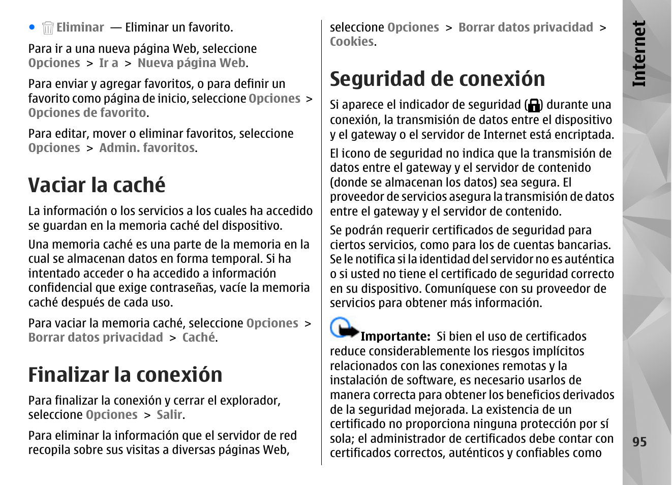 Vaciar la caché, Finalizar la conexión, Seguridad de conexión | Internet | Nokia N97 User Manual | Page 263 / 357
