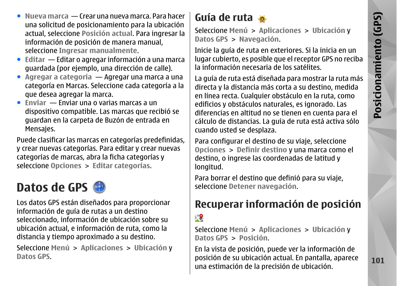 Datos de gps, Guía de ruta, Recuperar información de posición | Posicionamiento (gps) | Nokia N97 User Manual | Page 269 / 357