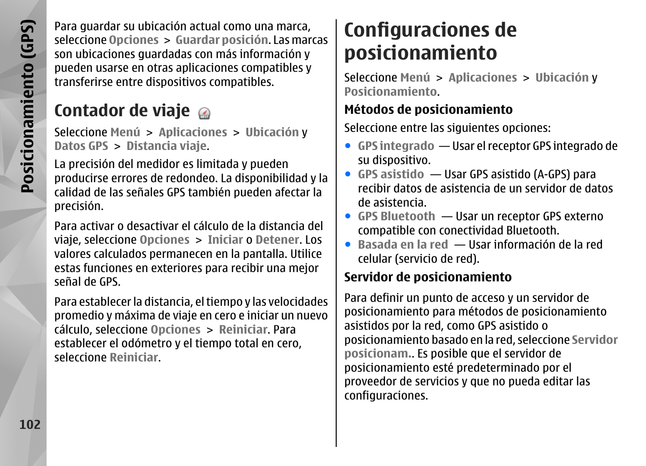 Contador de viaje, Configuraciones de posicionamiento, Posicionamiento (gps) | Nokia N97 User Manual | Page 270 / 357
