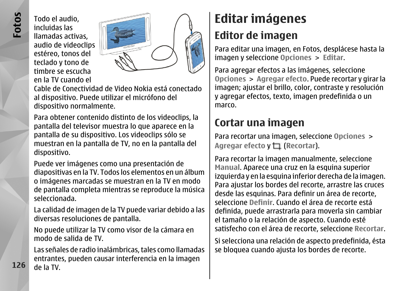 Editar imágenes, Editor de imagen, Cortar una imagen | Fo to s | Nokia N97 User Manual | Page 294 / 357