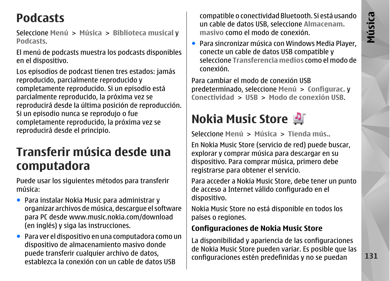 Podcasts, Transferir música desde una computadora, Nokia music store | Música | Nokia N97 User Manual | Page 299 / 357