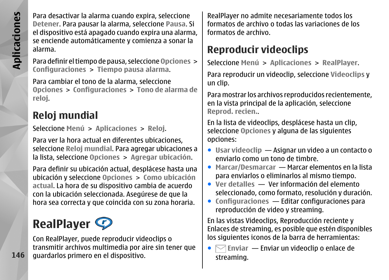 Reloj mundial, Realplayer, Reproducir videoclips | Apl icaci ones | Nokia N97 User Manual | Page 314 / 357