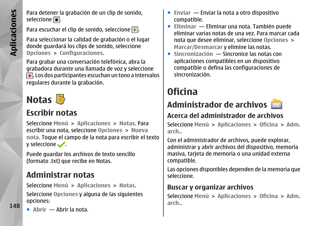Notas, Escribir notas, Administrar notas | Oficina, Administrador de archivos, Acerca del administrador de archivos, Buscar y organizar archivos, Apl icaci ones | Nokia N97 User Manual | Page 316 / 357