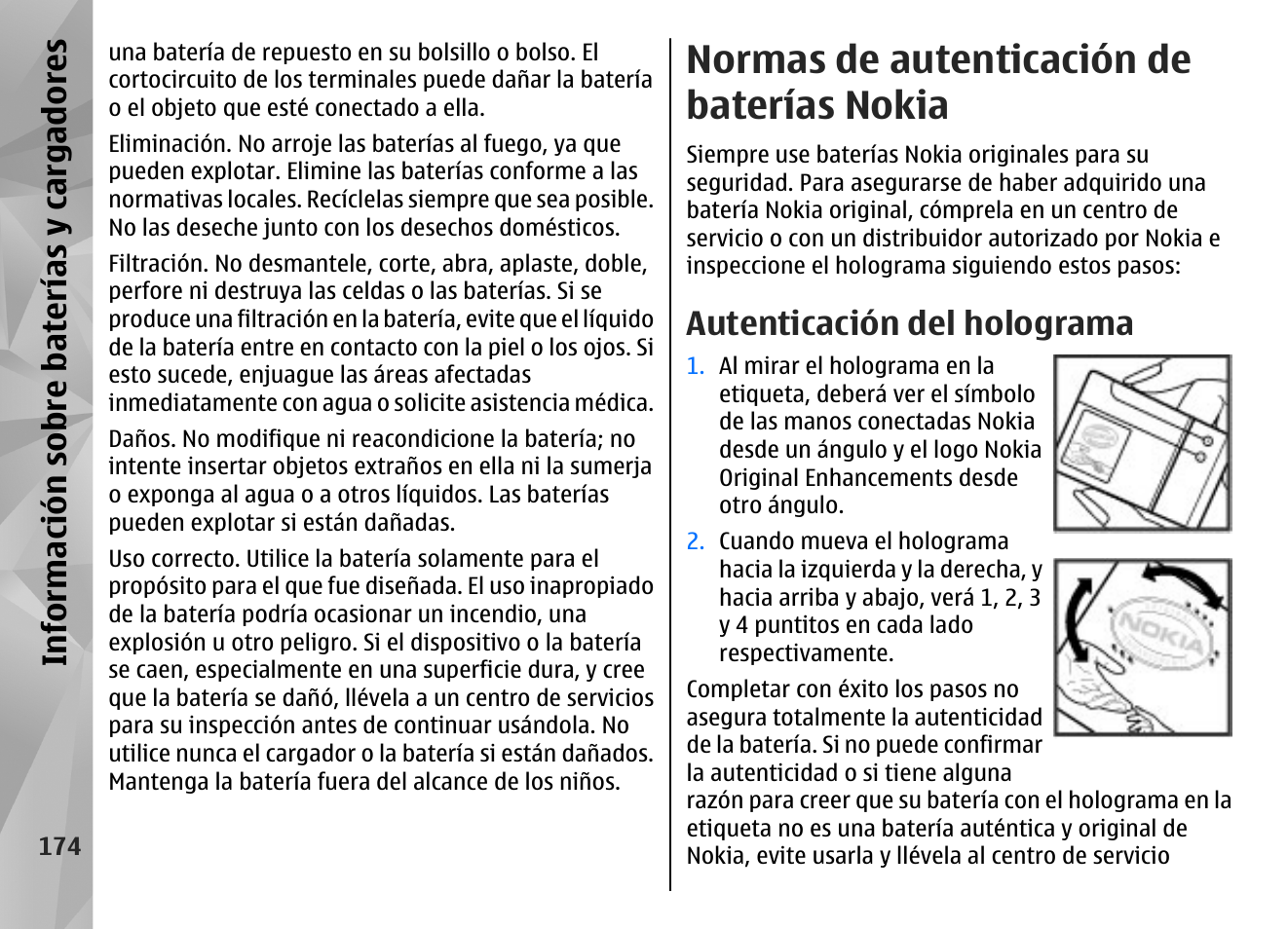 Normas de autenticación de baterías nokia, Autenticación del holograma, Informa ció n sobre ba tería s y ca rgadores | Nokia N97 User Manual | Page 342 / 357