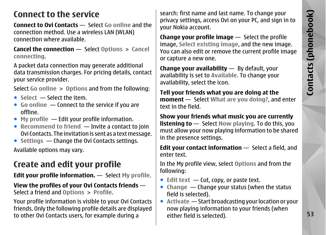 Connect to the service, Create and edit your profile, Contacts (phone boo k) | Nokia N97 User Manual | Page 53 / 357