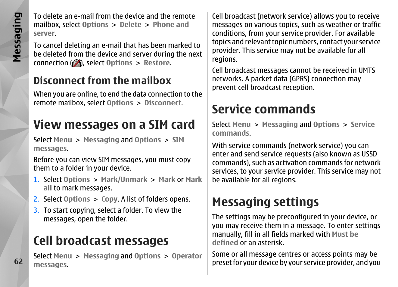 Disconnect from the mailbox, View messages on a sim card, Cell broadcast messages | Service commands, Messaging settings, Messaging | Nokia N97 User Manual | Page 62 / 357