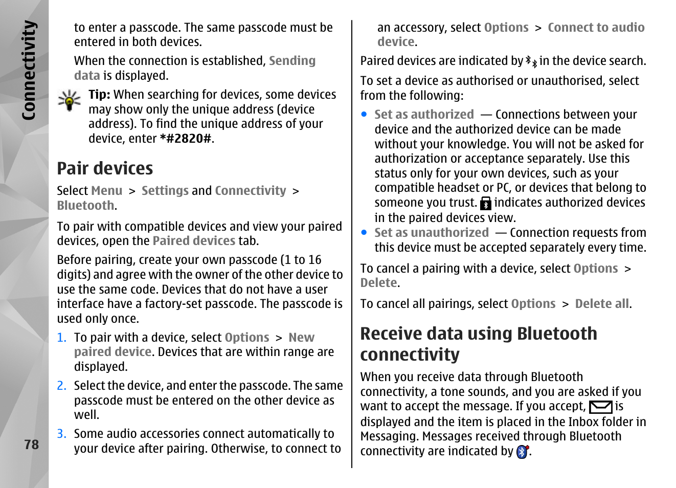 Pair devices, Receive data using bluetooth connectivity, Co nnect ivi ty | Nokia N97 User Manual | Page 78 / 357