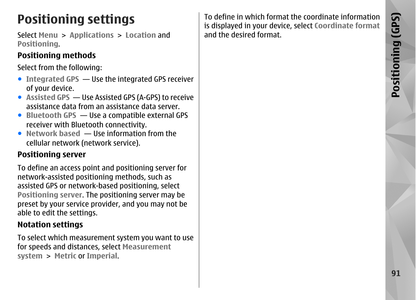 Positioning settings, Positioning (gps) | Nokia N97 User Manual | Page 91 / 357