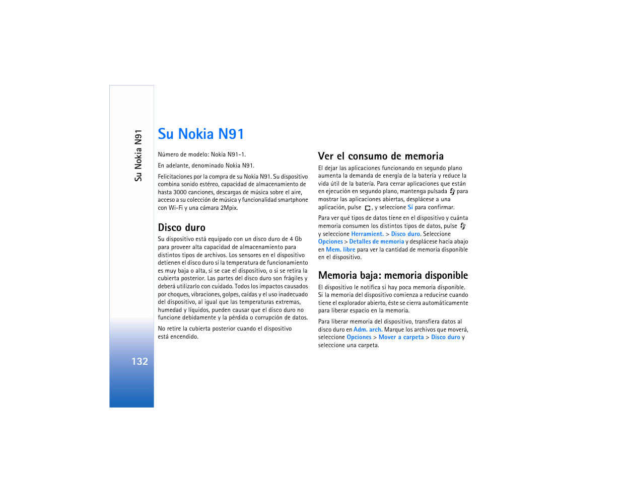 Su nokia n91, Disco duro, Ver el consumo de memoria | Memoria baja: memoria disponible | Nokia N91 User Manual | Page 133 / 257