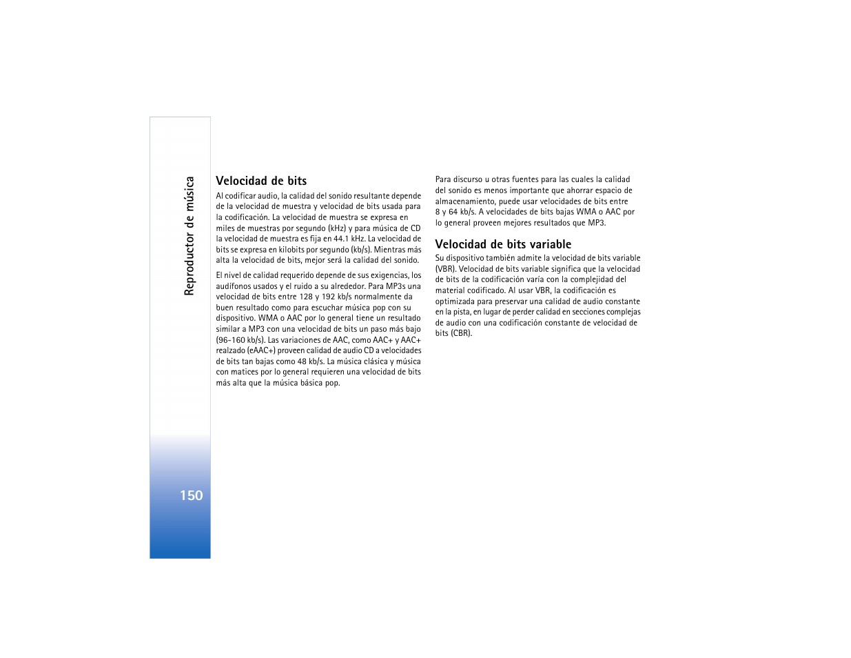 Velocidad de bits, Velocidad de bits variable, Velocidad de bits velocidad de bits variable | Nokia N91 User Manual | Page 151 / 257