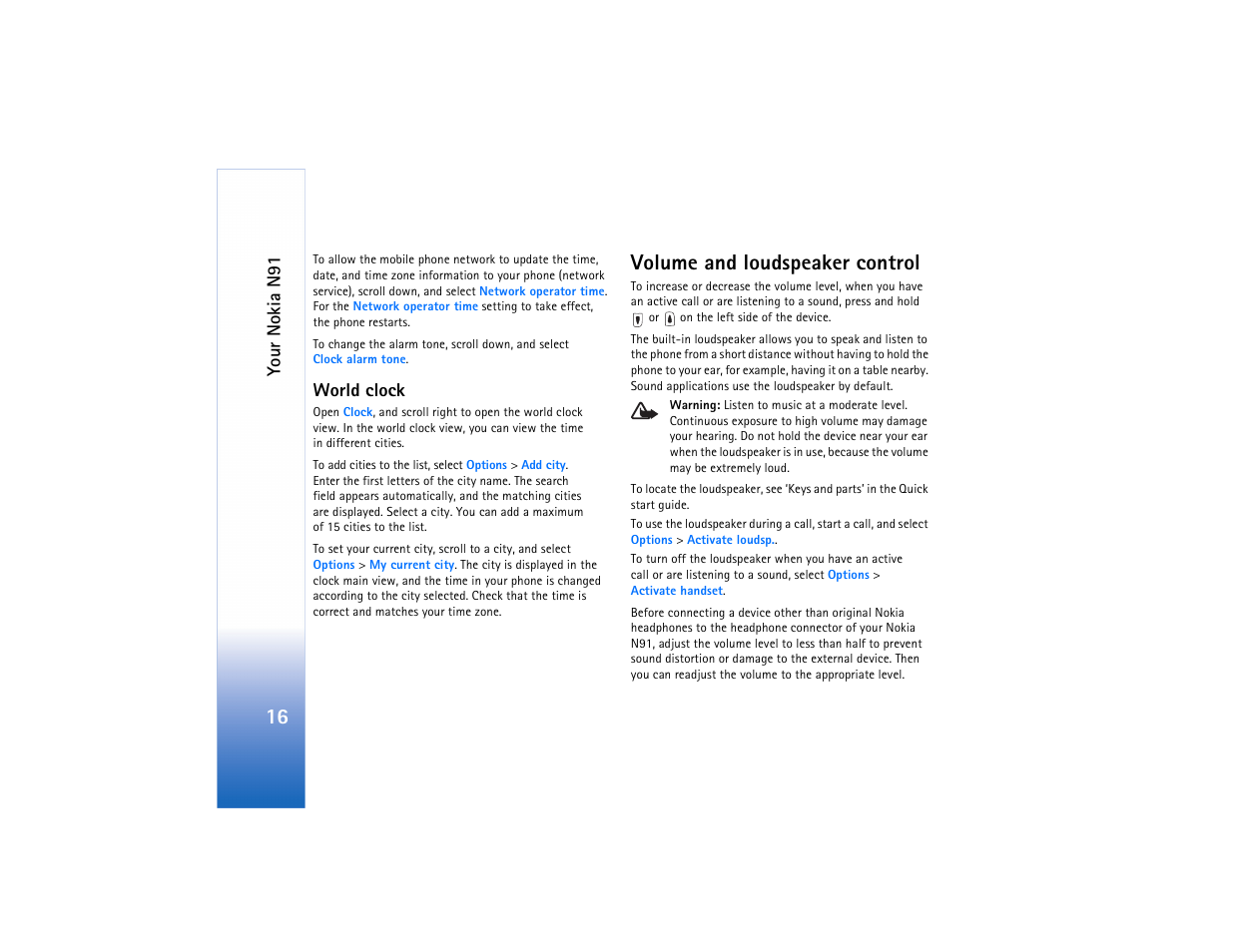 World clock, Volume and loudspeaker control | Nokia N91 User Manual | Page 17 / 257
