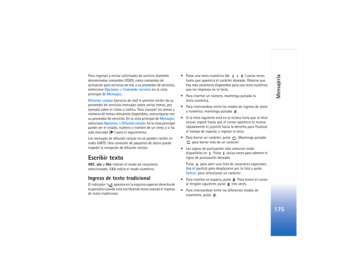 Escribir texto, Ingreso de texto tradicional, Mensaje ría | Nokia N91 User Manual | Page 176 / 257