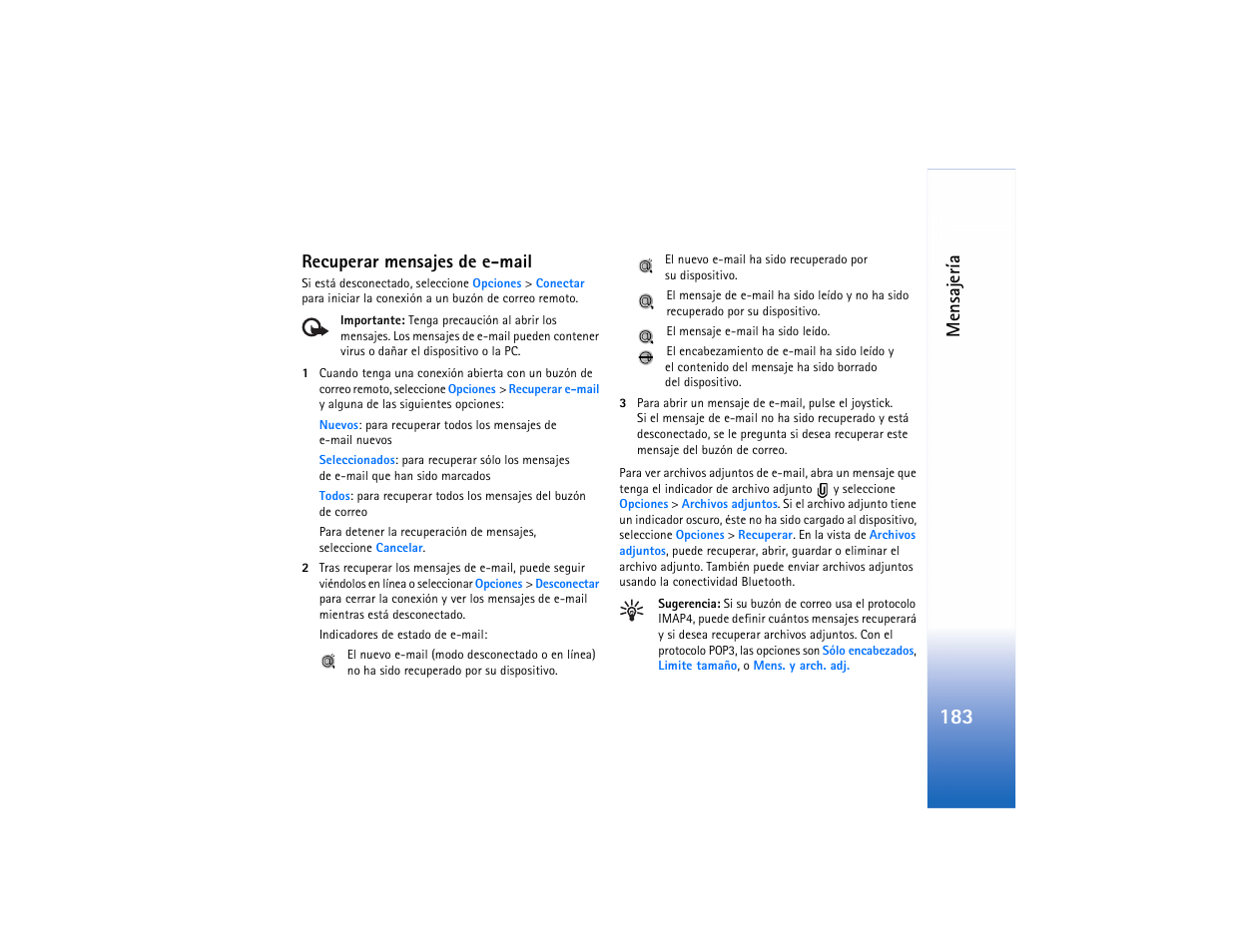 Recuperar mensajes de e-mail, Mensaje ría | Nokia N91 User Manual | Page 184 / 257
