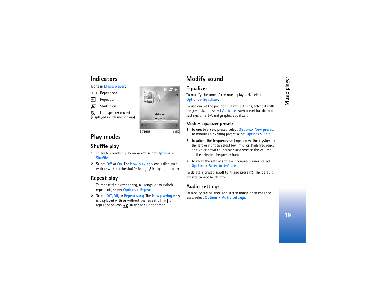 Indicators, Play modes, Shuffle play | Repeat play, Modify sound, Equalizer, Audio settings, Shuffle play repeat play, Equalizer audio settings, 19 indicators | Nokia N91 User Manual | Page 20 / 257