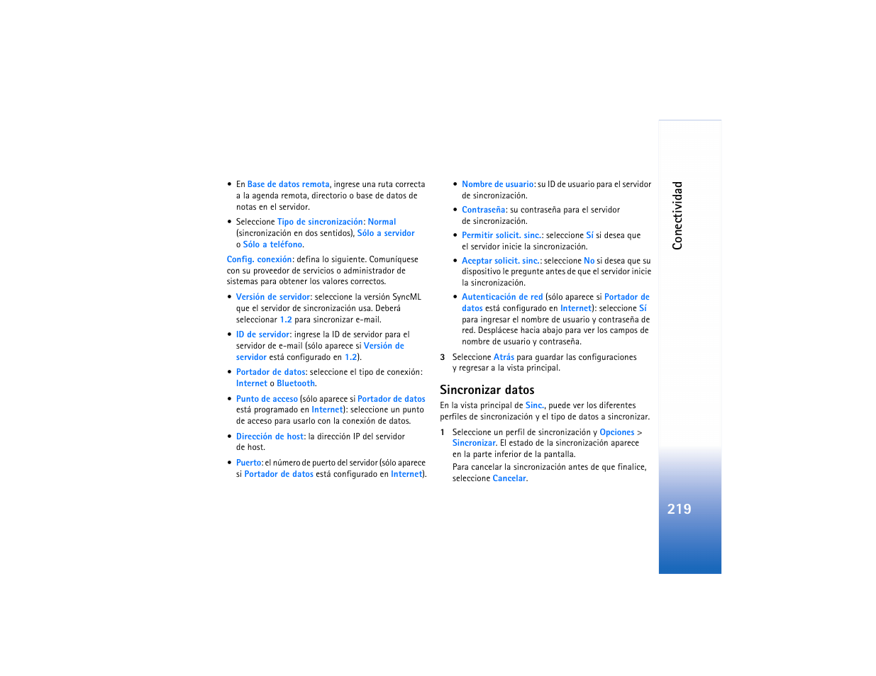 Sincronizar datos, Conectividad | Nokia N91 User Manual | Page 220 / 257