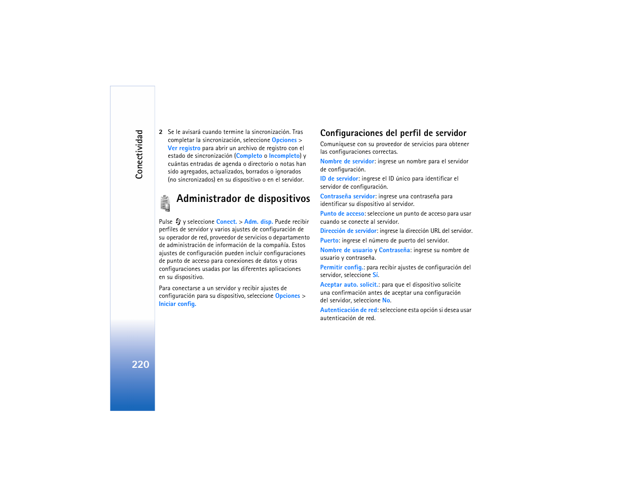 Administrador de dispositivos, Configuraciones del perfil de servidor, Conectividad | Nokia N91 User Manual | Page 221 / 257