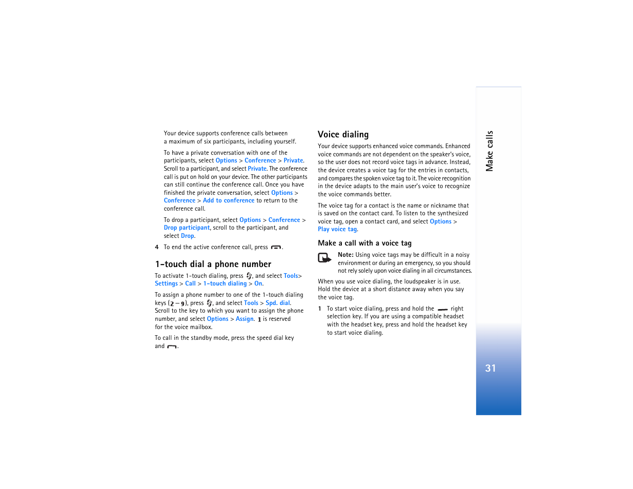 Touch dial a phone number, Voice dialing, Touch dial a phone number voice dialing | Mak e calls | Nokia N91 User Manual | Page 32 / 257