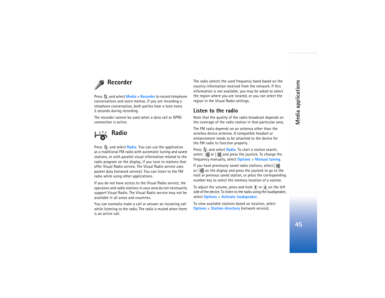 Recorder, Radio, Listen to the radio | Recorder radio, 45 recorder | Nokia N91 User Manual | Page 46 / 257