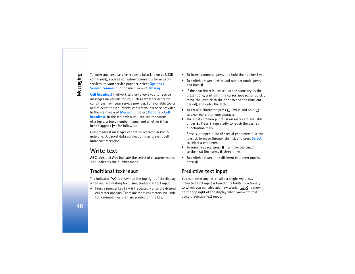 Write text, Traditional text input, Predictive text input | Traditional text input predictive text input, Messaging | Nokia N91 User Manual | Page 49 / 257