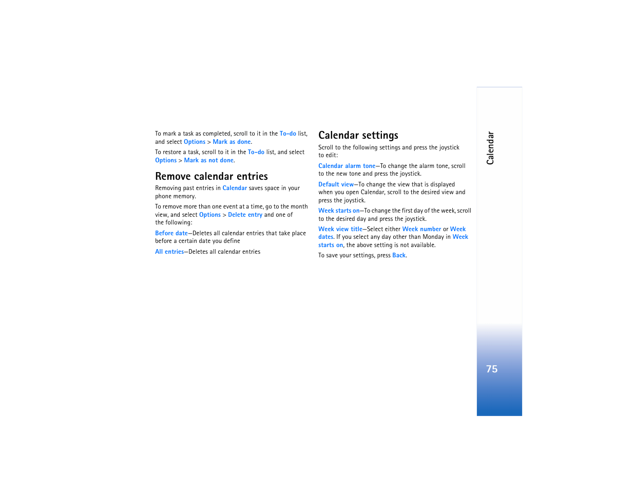 Remove calendar entries, Calendar settings, Remove calendar entries calendar settings | Ca lendar | Nokia N91 User Manual | Page 76 / 257