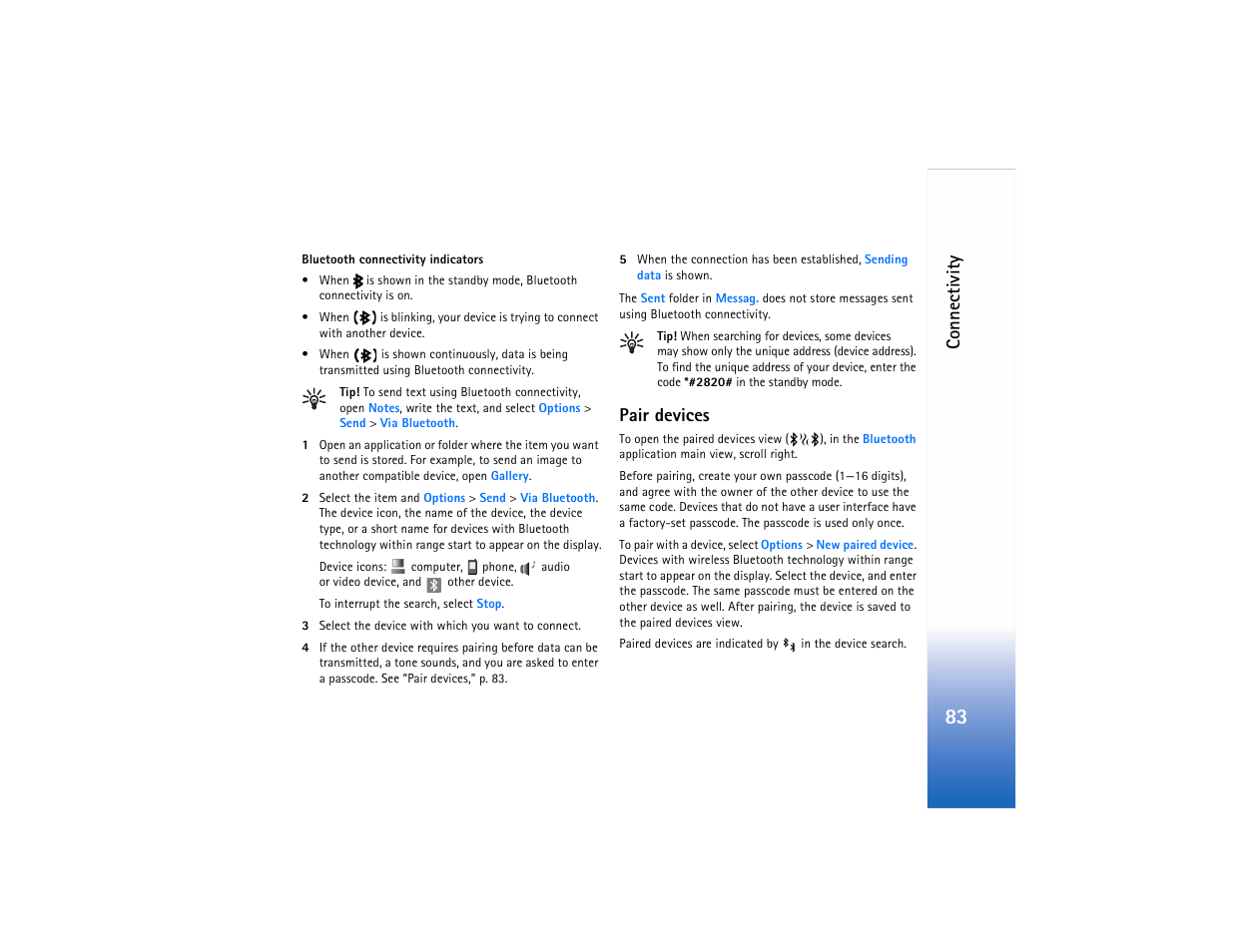 Pair devices, Co n n ec ti vit y | Nokia N91 User Manual | Page 84 / 257