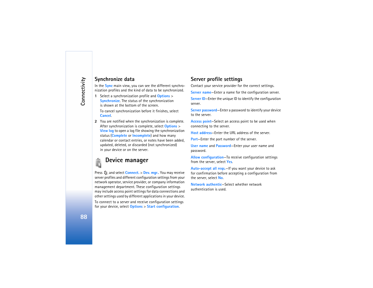 Synchronize data, Device manager, Server profile settings | Nokia N91 User Manual | Page 89 / 257