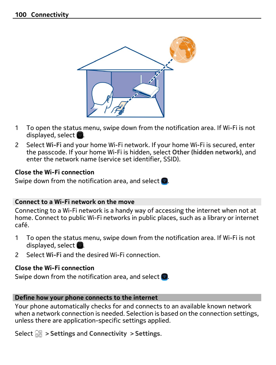 Connect to a wi-fi network on the move, Define how your phone connects to the internet, Define how your phone connects to | The internet | Nokia 700 User Manual | Page 100 / 130