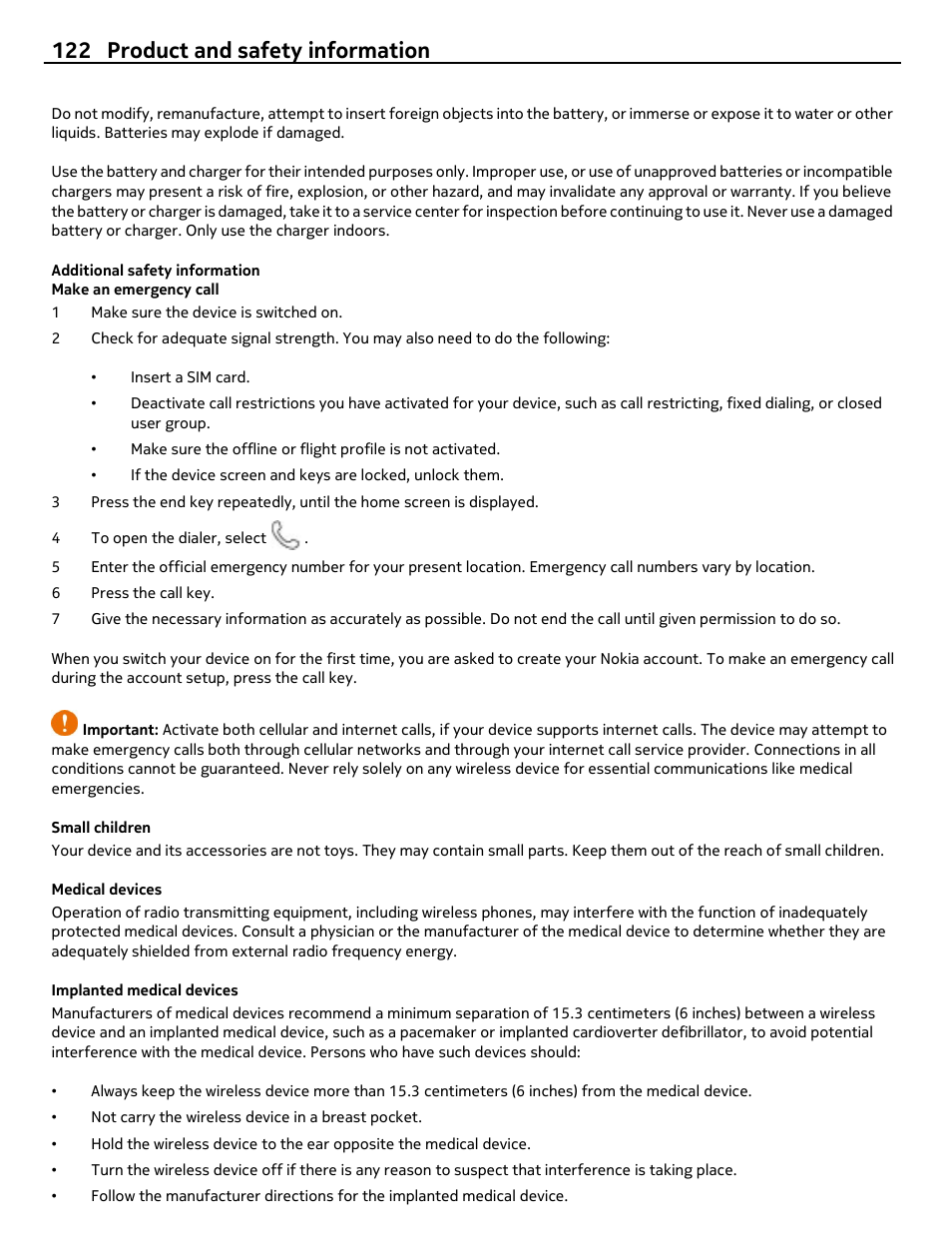 Additional safety information, Make an emergency call, Small children | Medical devices, Implanted medical devices, 122 product and safety information | Nokia 700 User Manual | Page 122 / 130