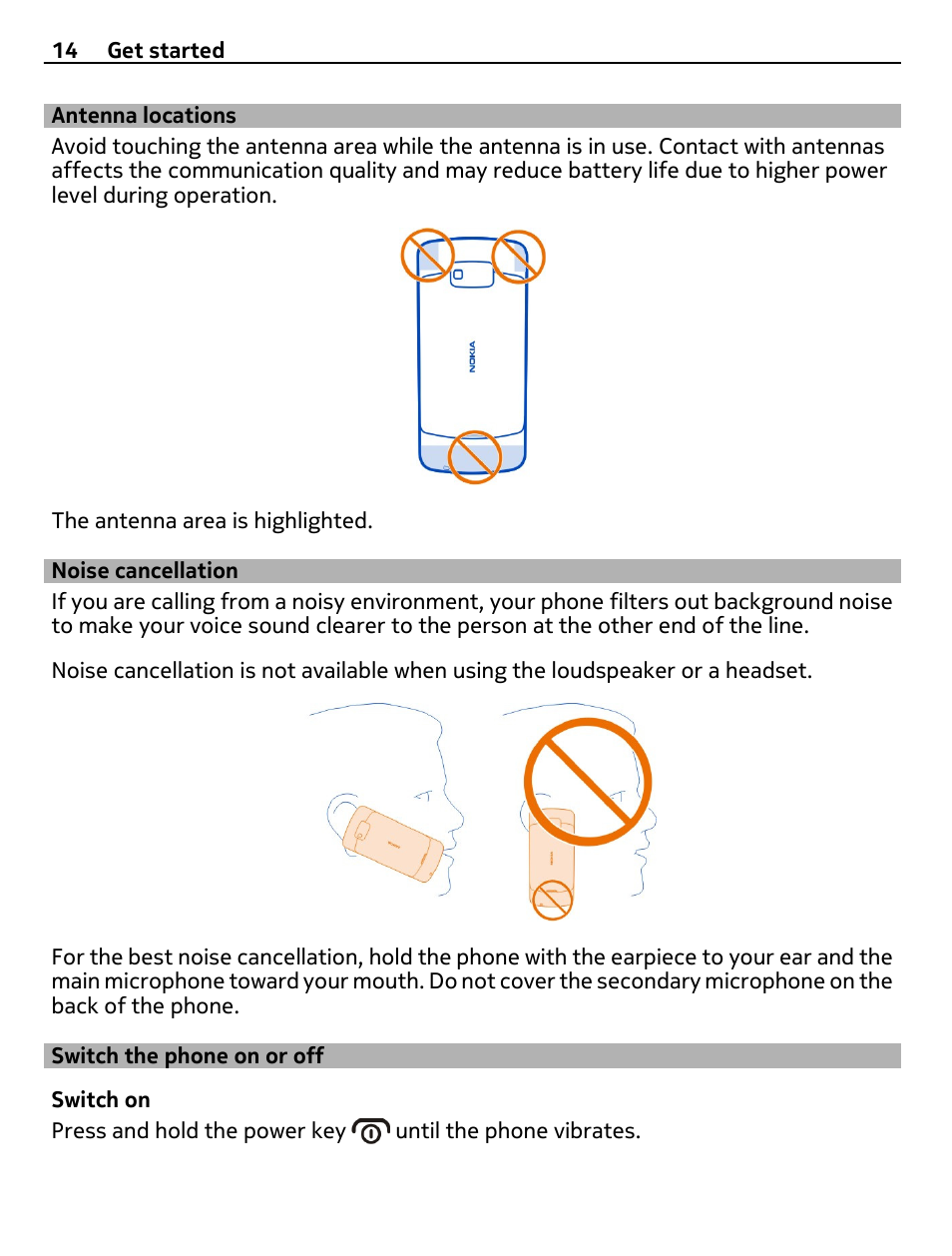 Antenna locations, Noise cancellation, Switch the phone on or off | Nokia 700 User Manual | Page 14 / 130