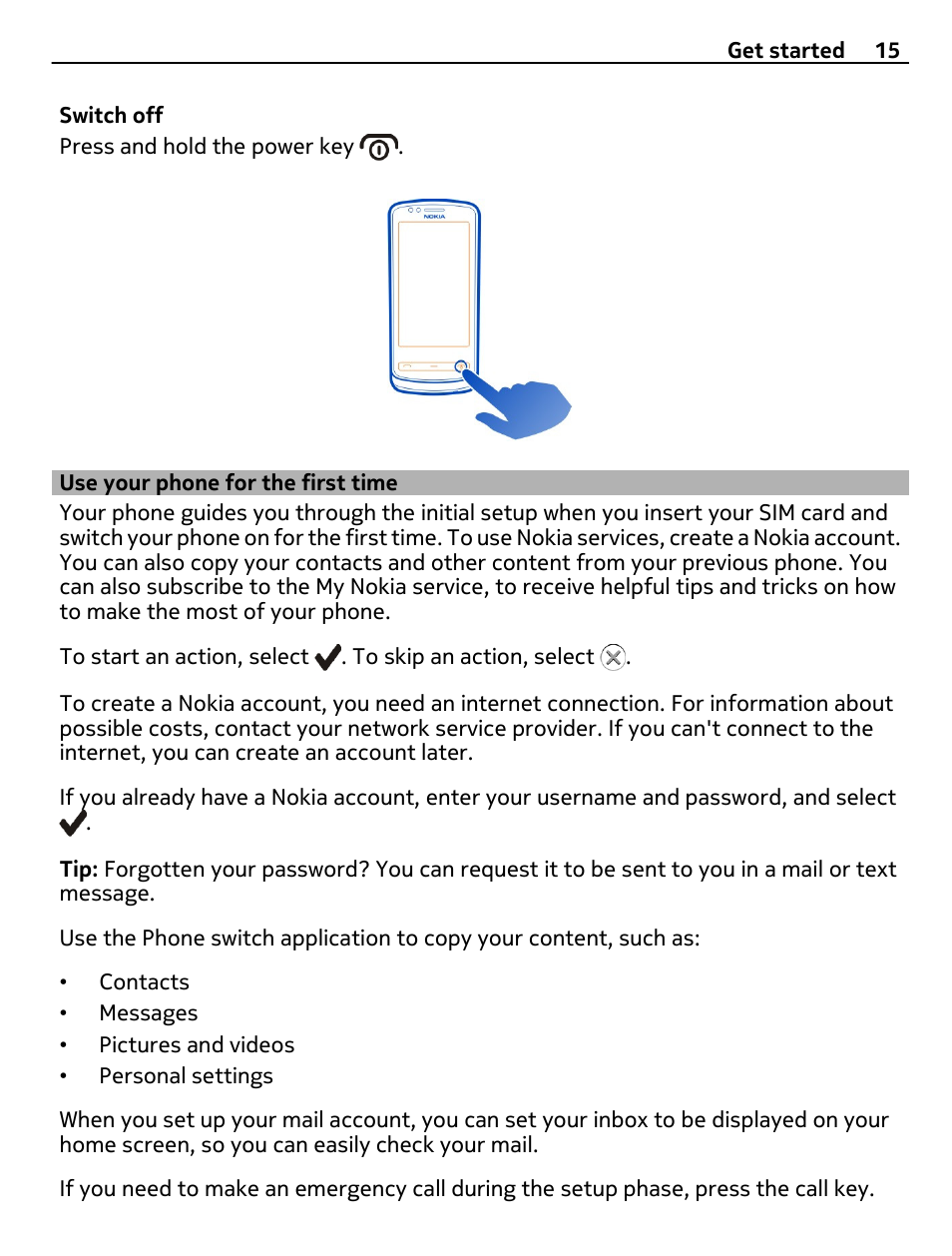 Use your phone for the first time | Nokia 700 User Manual | Page 15 / 130