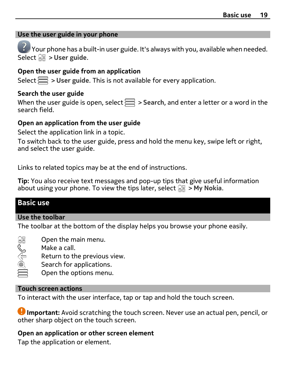 Use the user guide in your phone, Basic use, Use the toolbar | Touch screen actions | Nokia 700 User Manual | Page 19 / 130