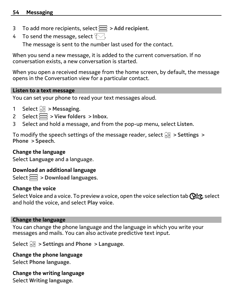Listen to a text message, Change the language | Nokia 700 User Manual | Page 54 / 130