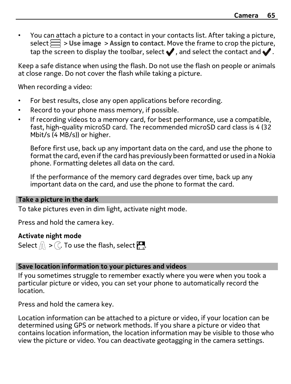 Take a picture in the dark, Save location information to your, Pictures and videos | Nokia 700 User Manual | Page 65 / 130