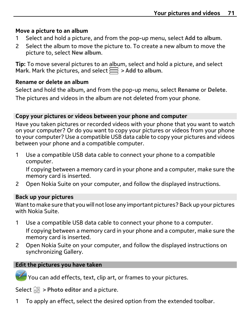 Back up your pictures, Edit the pictures you have taken | Nokia 700 User Manual | Page 71 / 130