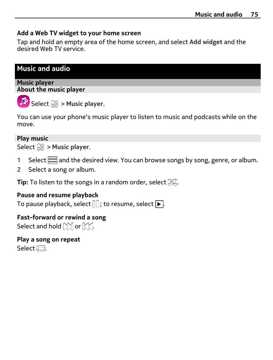 Music and audio, Music player, About the music player | Play music | Nokia 700 User Manual | Page 75 / 130