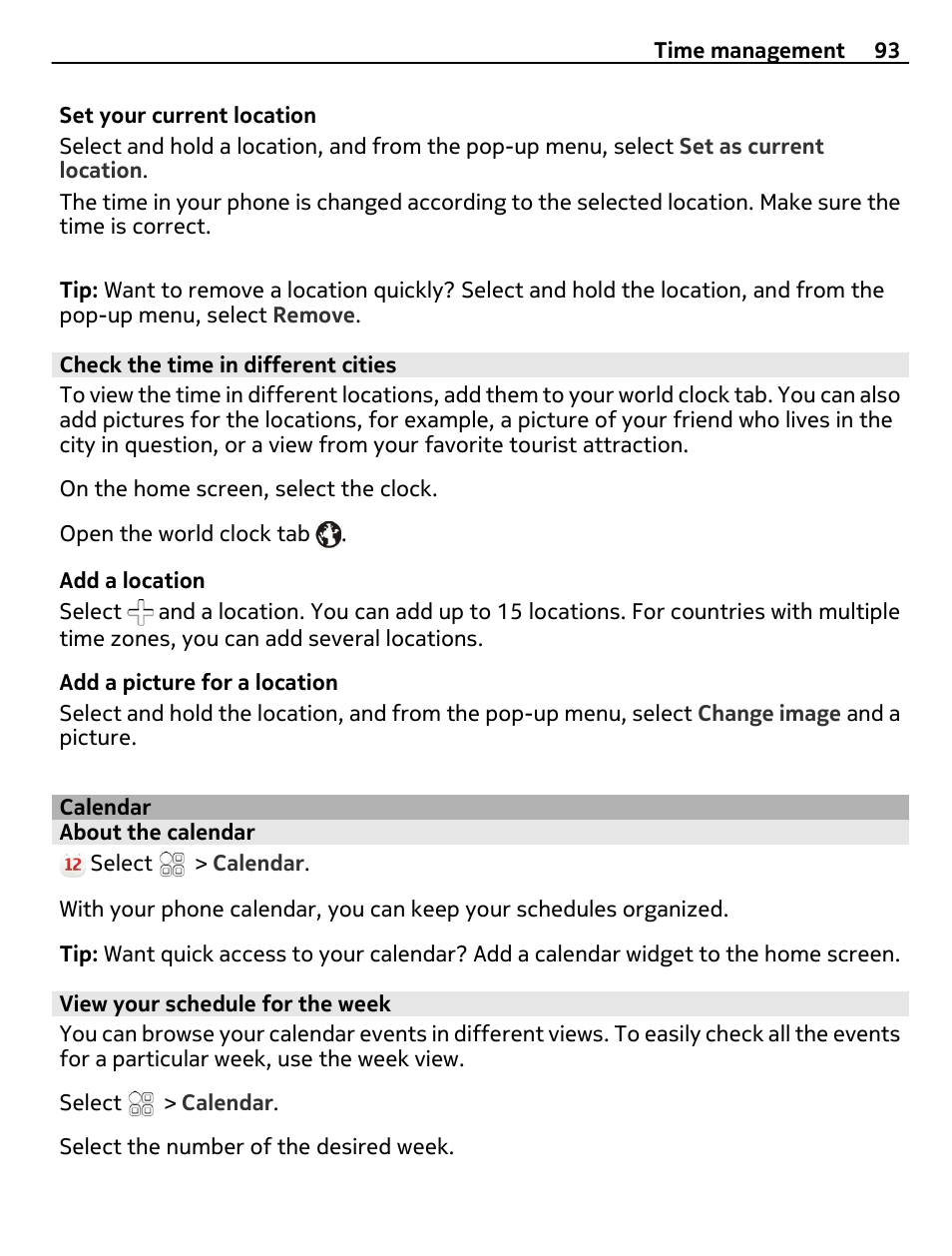 Check the time in different cities, Calendar, About the calendar | View your schedule for the week | Nokia 700 User Manual | Page 93 / 130
