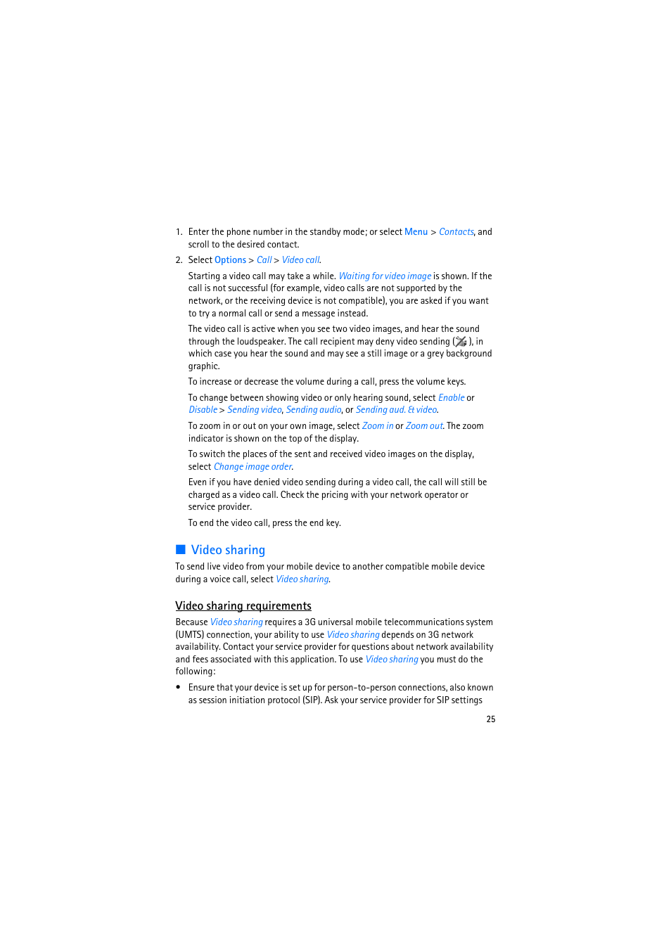 Video sharing, Video sharing requirements | Nokia 6110 Navigator User Manual | Page 25 / 109