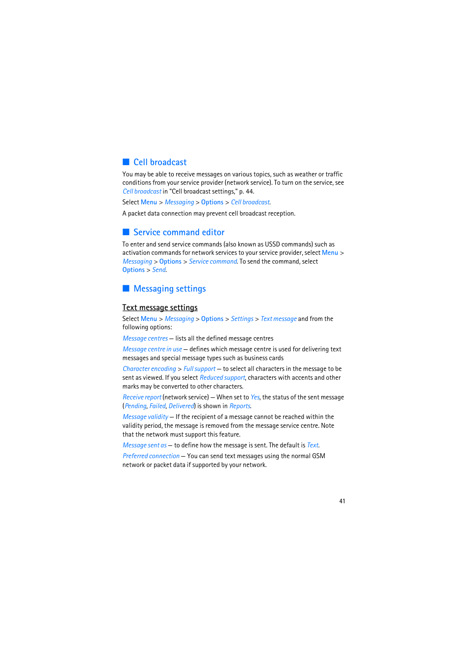 Cell broadcast, Service command editor, Messaging settings | Text message settings | Nokia 6110 Navigator User Manual | Page 41 / 109
