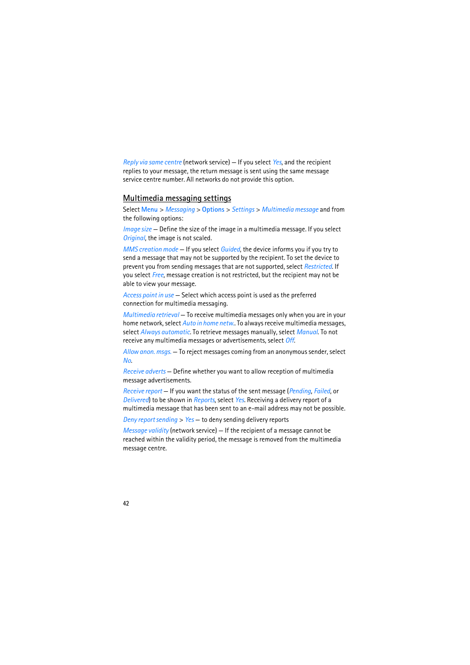 Multimedia messaging settings | Nokia 6110 Navigator User Manual | Page 42 / 109