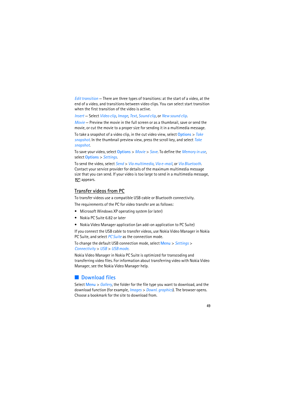 Transfer videos from pc, Download files | Nokia 6110 Navigator User Manual | Page 49 / 109